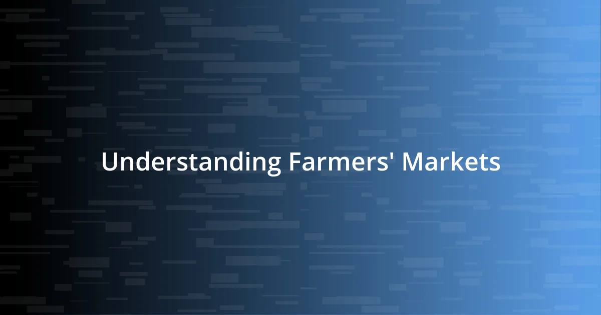 Understanding Farmers