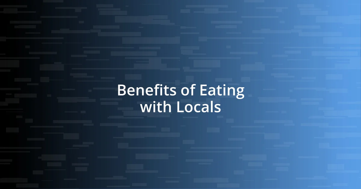 Benefits of Eating with Locals